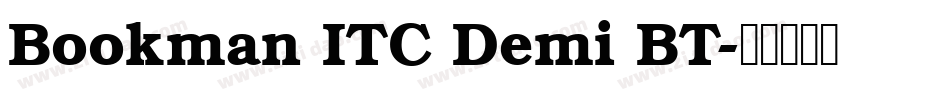Bookman ITC Demi BT字体转换